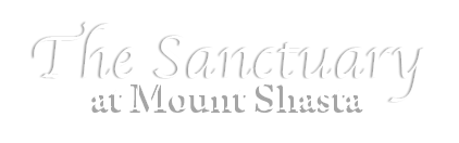 The Sanctuary  at Mt Shasta